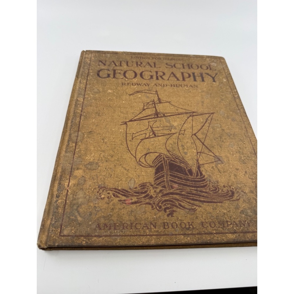 Natural School Geography 1913 Redway Hinman American Book Company Illinois Read